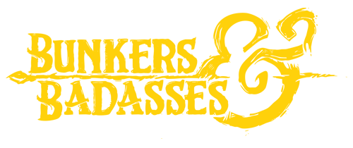 Bunkers & Badasses